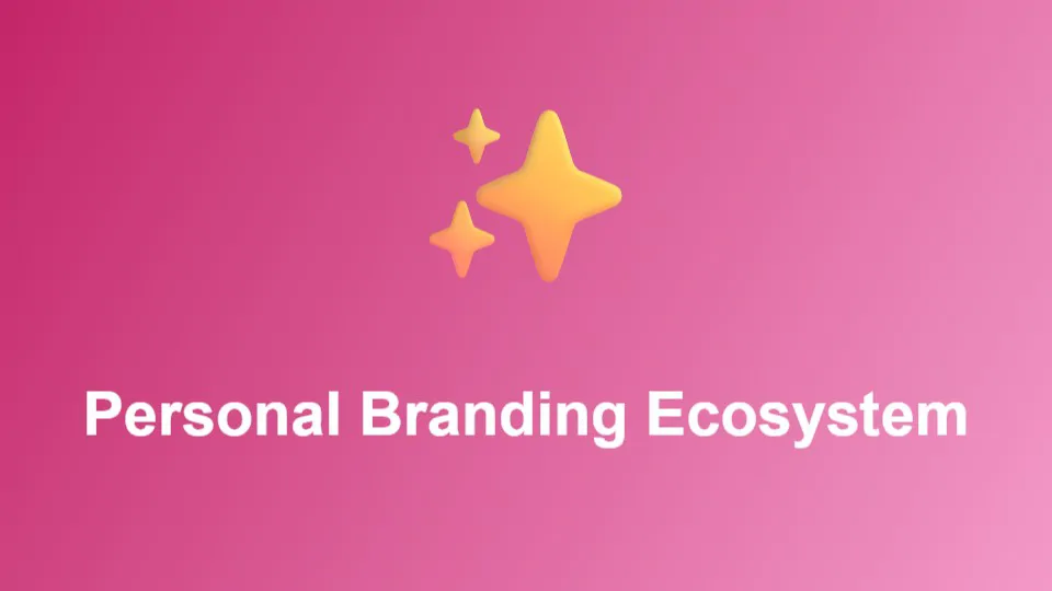 Personal Branding Ecosystem